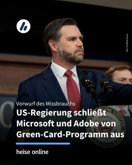 Das Bild zeigt US-Vizepräsident J.D. Vance bei einer Pressekonferenz im September in Washington. Im Bild steht: "Vorwurf des Missbrauchs:
US-Regierung schließt Microsoft und Adobe von Green-Card-Programm aus"