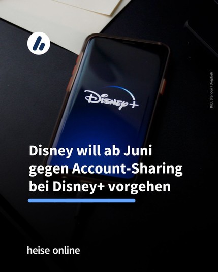 Im Bild ist ein Smartphone mit dem Disney+ Logo zu sehen. In der Überschrift steht: Disney will ab Juni gegen Account-Sharing bei Disney+ vorgehen.